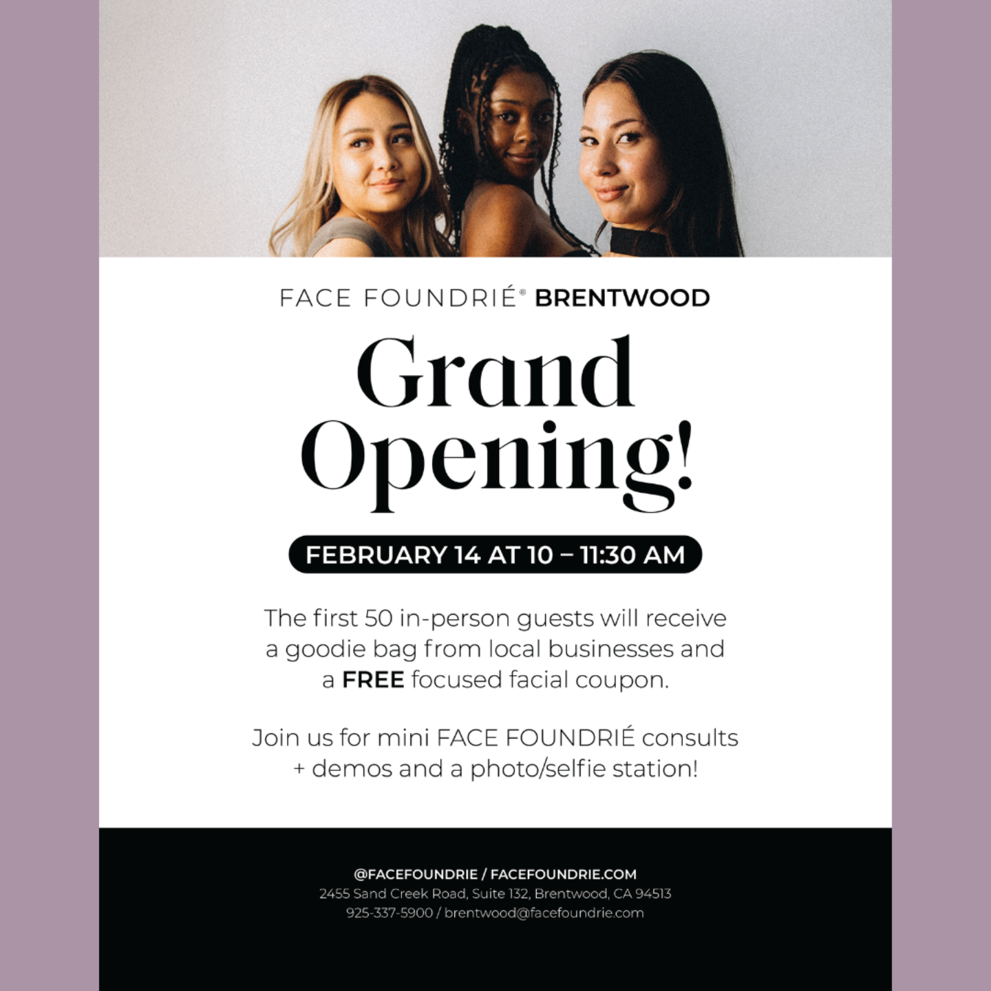 FACE FOUNDRIÉ Grand Opening Event